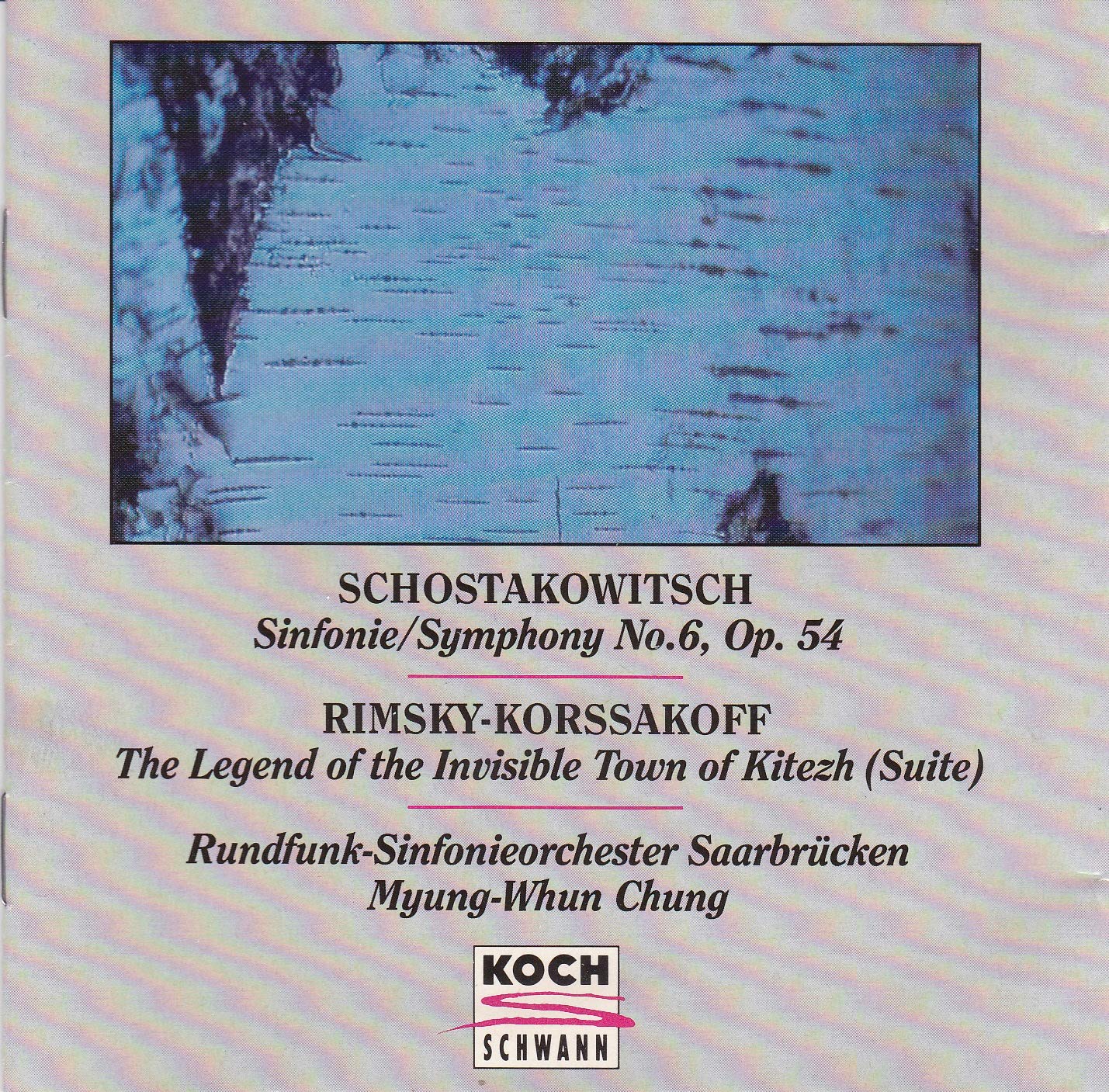 Shostakovitch: Sinfonie Nr. 6 / Rimsky-Korsakov: The Legend of the Invisible Town of Kitezh (Suite) Classical