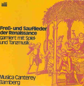 Fress-und Sauflieder der Renaissance Classical