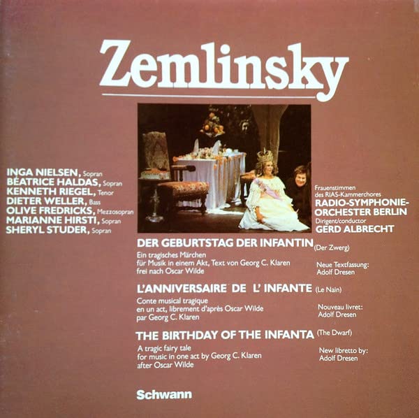 Zemlinsky: Der Geburtstag der Infantin (Gesamtaufnahme) Classical