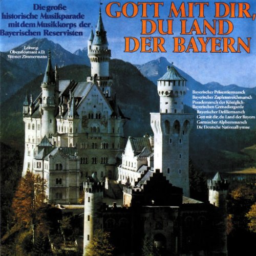 Gott mit Dir,du Land der Bayer German Schlager & Volksmusik