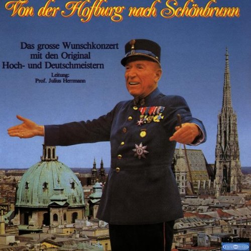 Von der Hofburg Nach Schönbru German Schlager & Volksmusik