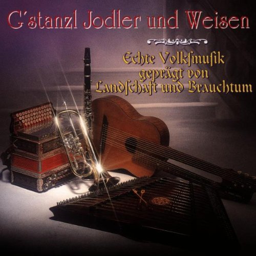 G'Stanzl,Jodler und Weisen Music