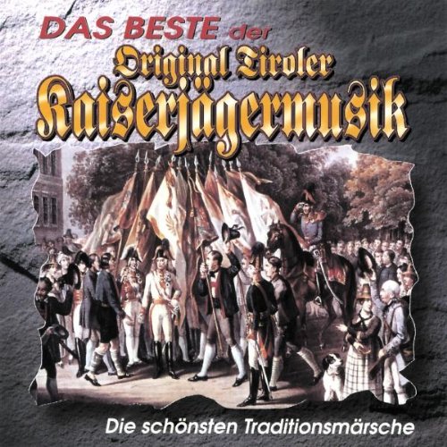 Das Beste der Orig.Tir.Kaiserj Classical