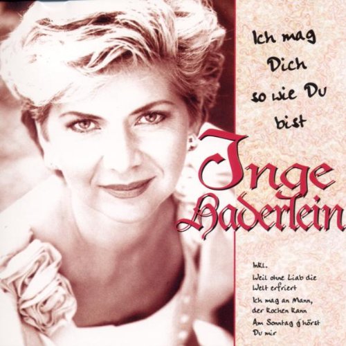 Ich Mag Dich So Wie du Bist German Schlager & Volksmusik