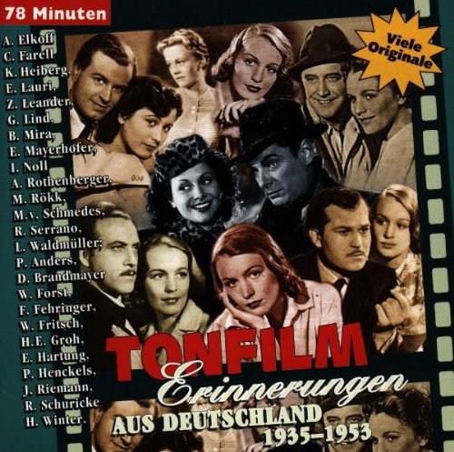 Tonfilm Erinnerungen aus Deutschland 1935 - 1953 German Schlager & Volksmusik