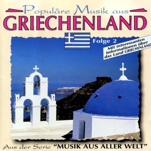 Populäre Musik aus Griechenlan German Schlager & Volksmusik