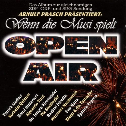 Wenn die Musi Spielt,Open Air German Schlager & Volksmusik