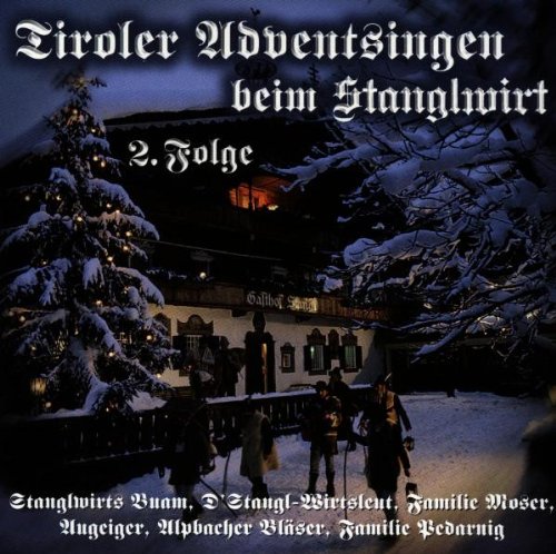 Tiroler Adventsingen beim Stanglwirt Folge 2 Other music genres