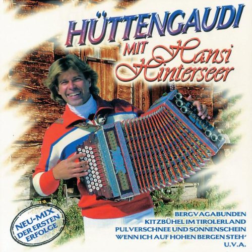 Hüttengaudi M.Hansi Hinterseer German Schlager & Volksmusik