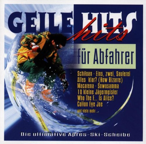 Geile Hits Für Abfahrer German Schlager & Volksmusik