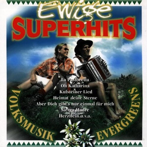 Ewige Superhits-Volksmusik Ev. German Schlager & Volksmusik