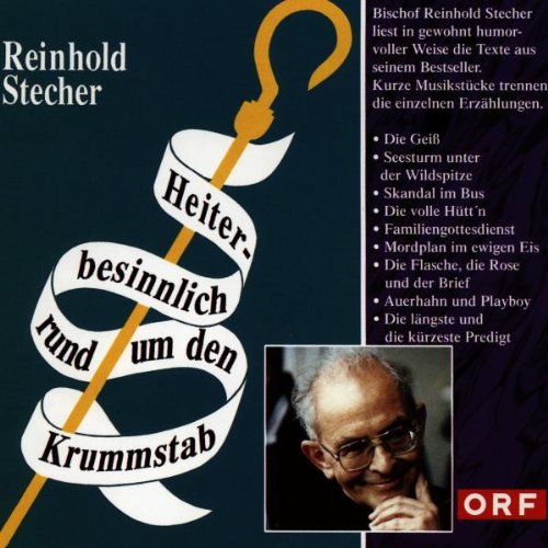 Heiterbesinnlich Rund Um Den Krummstab Music