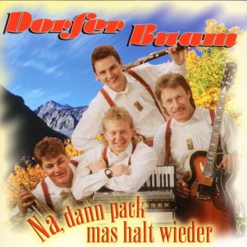 Na,Dann Pack Mas Halt Wieder German Schlager & Volksmusik