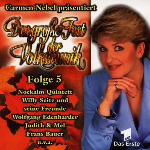 Das Grosse Fest d.Volksmusik-5 German Schlager & Volksmusik