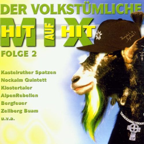 Volkst.Hit auf Hit Mix Folge 2 German Schlager & Volksmusik