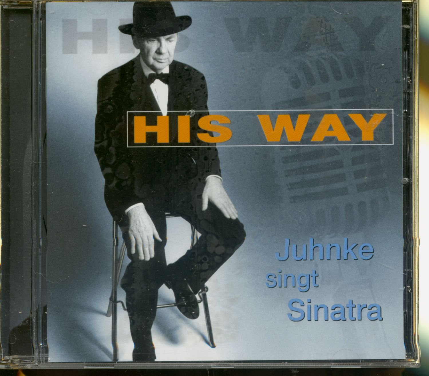 His Way-Juhnke Singt Sinatra Pop