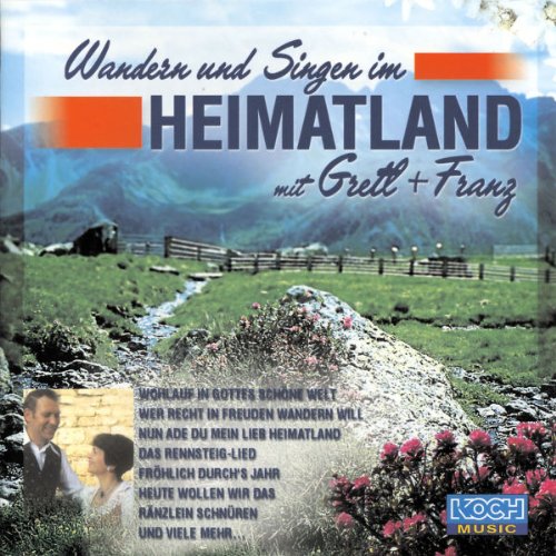 Wandern U.Singen im Heimatland German Schlager & Volksmusik