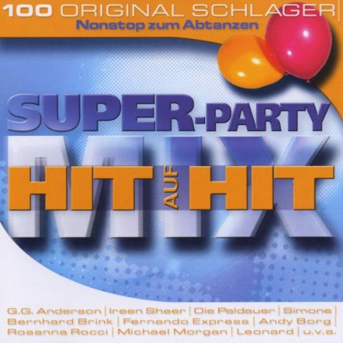 Super-Party Hit auf Hit Mix German Schlager & Volksmusik