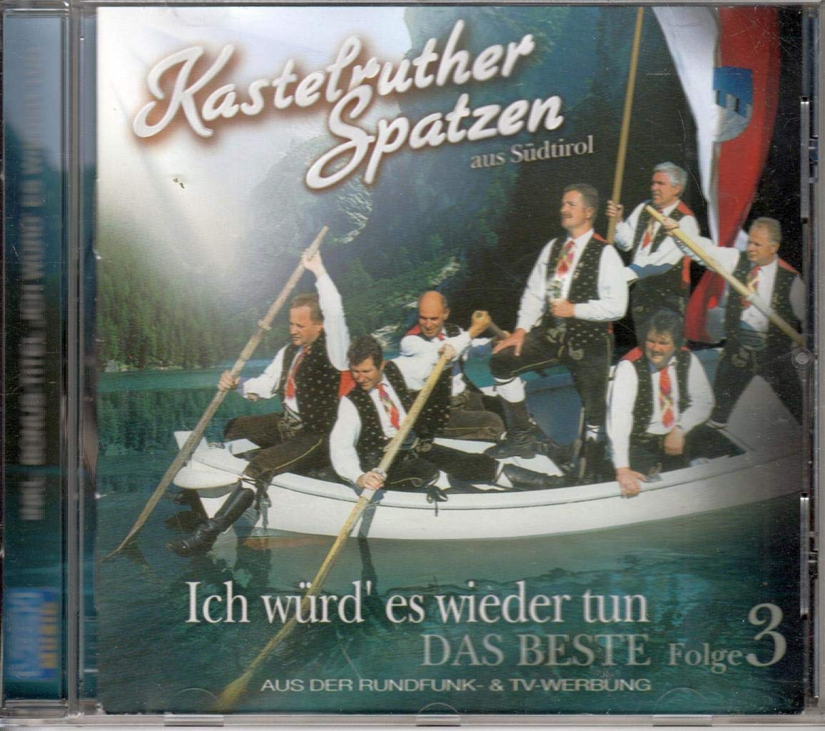 Ich würd es wieder tun - Best Of Vol. 3 German Schlager & Volksmusik