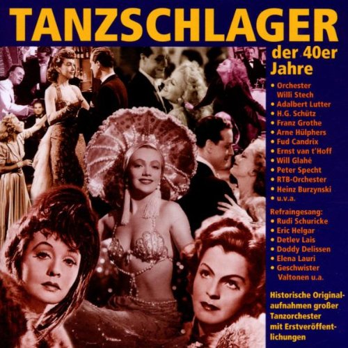Tanzschlager der 40er Jahre Other music genres