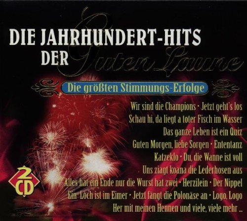 Jahrhunderthits d.Guten Laune German Schlager & Volksmusik