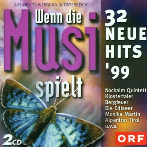 Wenn die Musi Spielt '99 German Schlager & Volksmusik