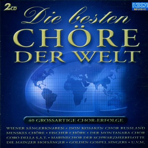 Die Besten Chöre der Welt Classical