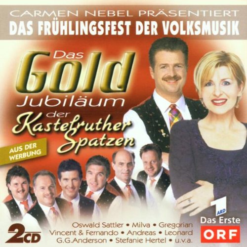 Frühlingsfest der Volksmusik - Goldjubilaeum German Schlager & Volksmusik