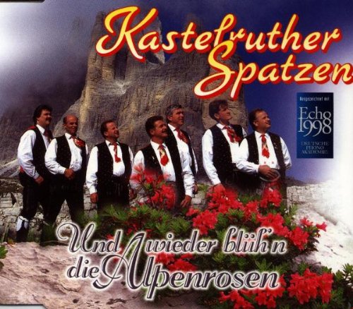 Und Wieder Blüh'N die Alpenro. German Schlager & Volksmusik