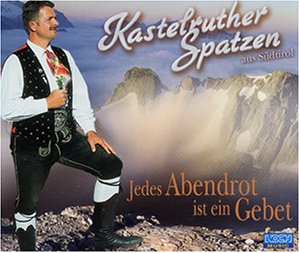 Jedes Abendrot Ist Ein Gebet German Schlager & Volksmusik