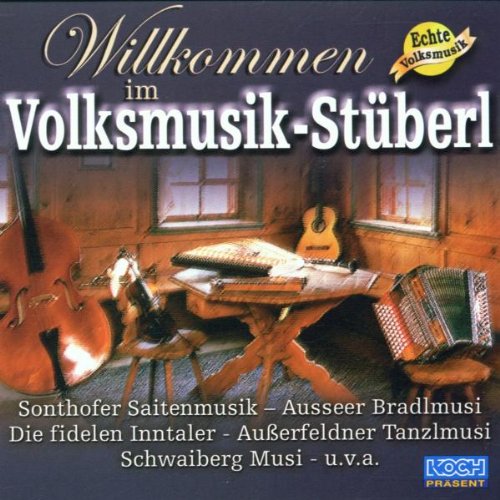 Willkommen im Volksmusik-Stüberl German Schlager & Volksmusik