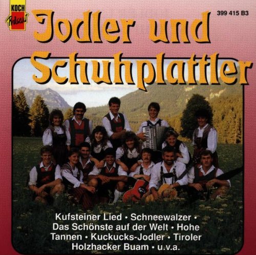 Jodler und Schuhplattler 2 German Schlager & Volksmusik
