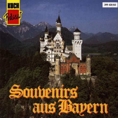 Souvenirs aus Bayern German Schlager & Volksmusik