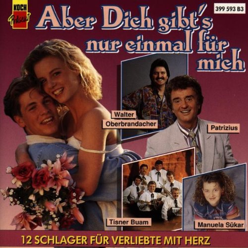 Aber Dich Gibt'S Nur Einmal Fü Pop