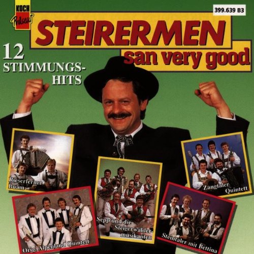Steirermen San Very Good German Schlager & Volksmusik