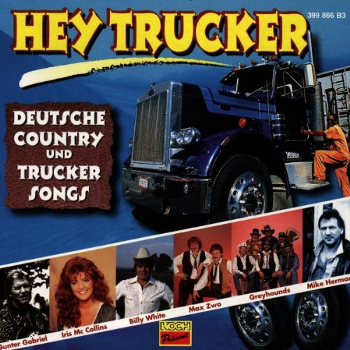 Hey Trucker German Schlager & Volksmusik