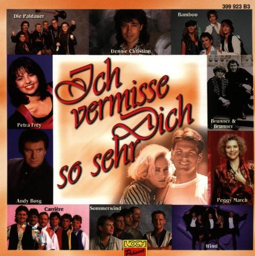 Ich Vermisse Dich So Sehr German Schlager & Volksmusik