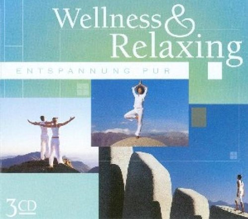 Wellness & Relaxing-Entspann Music