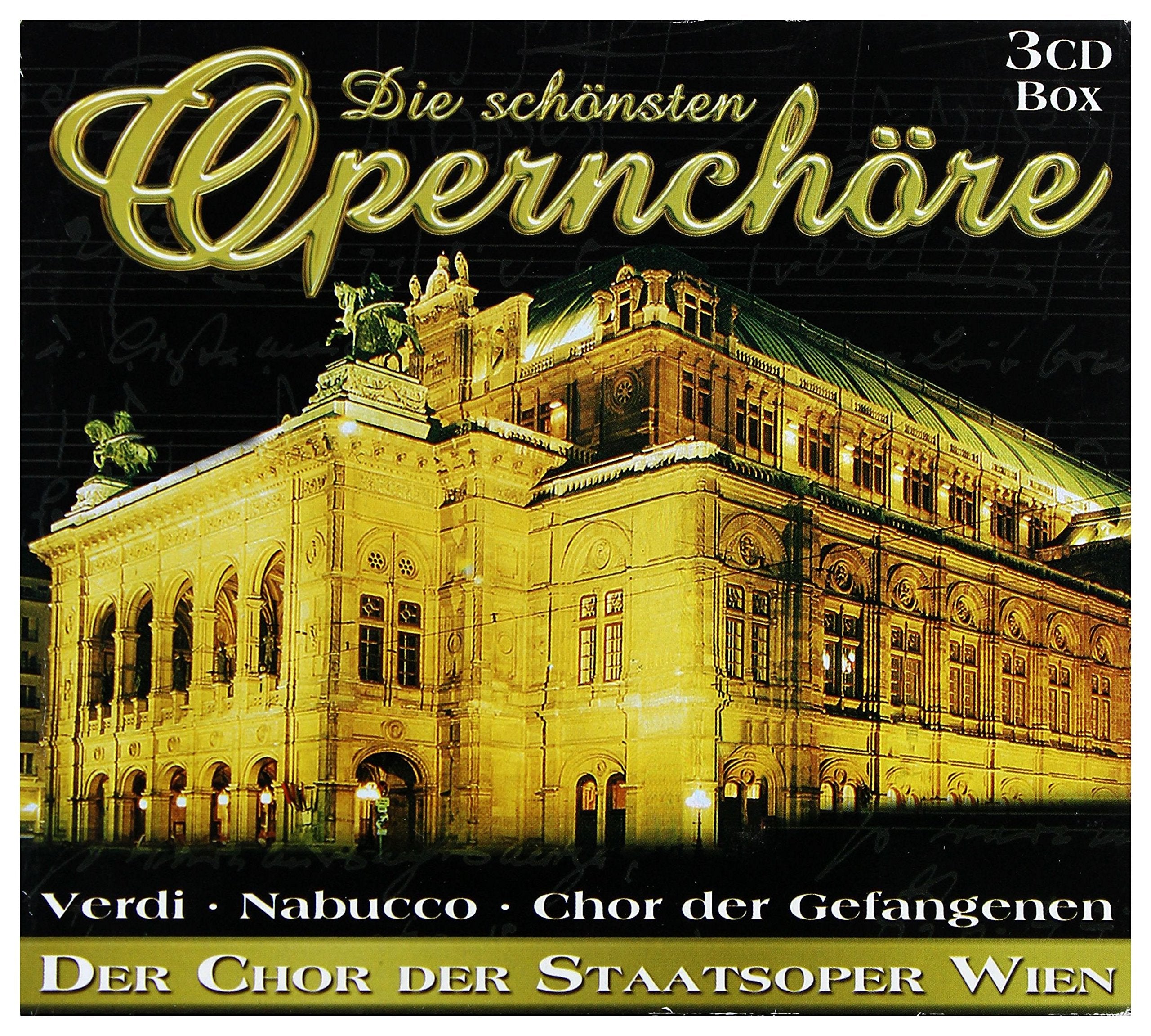 Die Schönsten Opernchöre Classical