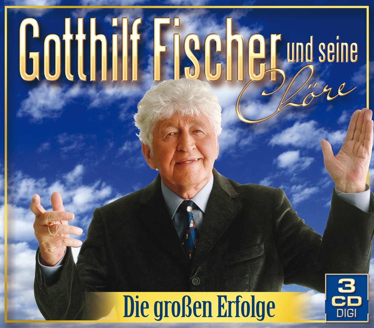 Die großen Erfolge (Gotthilf Fischer mit 48 Liedern auf 3 CDs inkl. Kein Schöner Land, Gefangenchor aus Nabucco, Das Wandern ist des Müller Lust, Ave Maria, Muss i denn zum Städtele hinaus...) German Schlager & Volksmusik