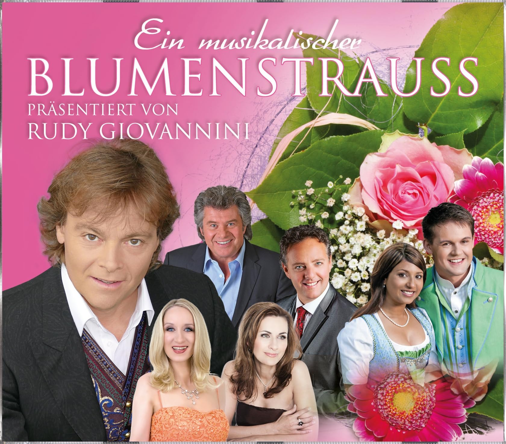 Ein musikalischer Blumenstrauß präs. von Rudy Giovannini German Schlager & Volksmusik