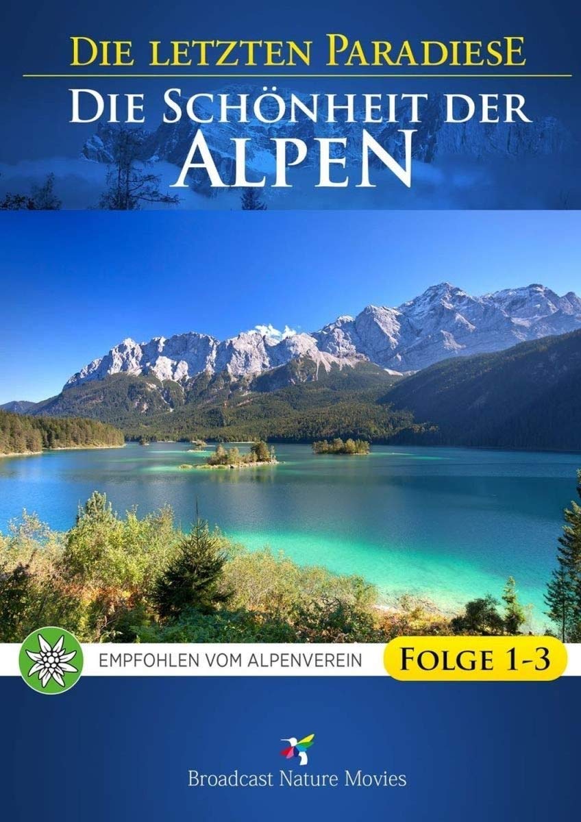 Die letzten Paradiese - Die Schönheit der Alpen Movies