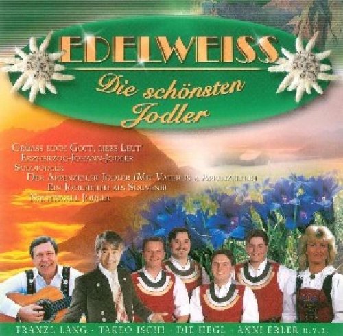 Edelweiß-die Schönsten Jodle German Schlager & Volksmusik