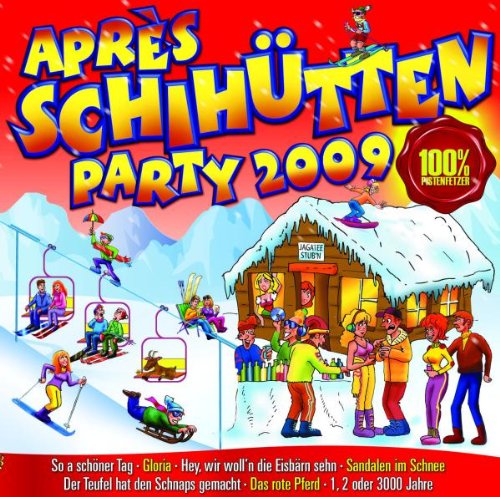 Apres Schihütten Party 2009 Music