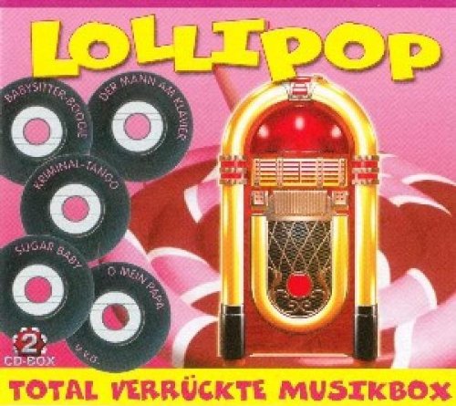 Lollipop-Total Verrückte Mus German Schlager & Volksmusik