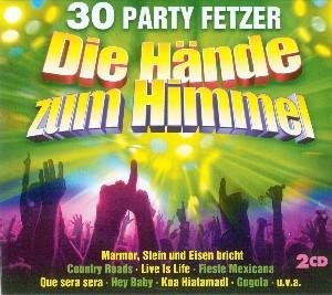 30 Party Fetzer-die Hände Zum Music