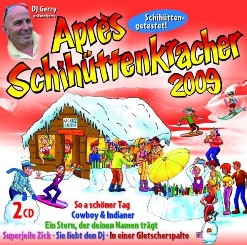 Apres-Schihüttenkracher 2009 Music