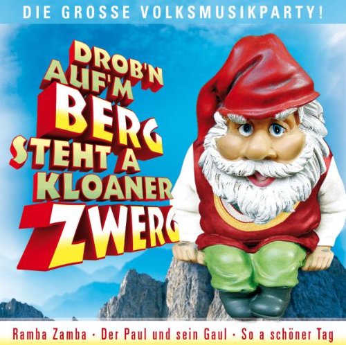 Drob'n Auf'm Berg Steht A Kloa Music