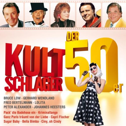 Kultschlager der 50er (Pack die Badehose ein, Caprifischer, Santa Lucia uva.) German Schlager & Volksmusik