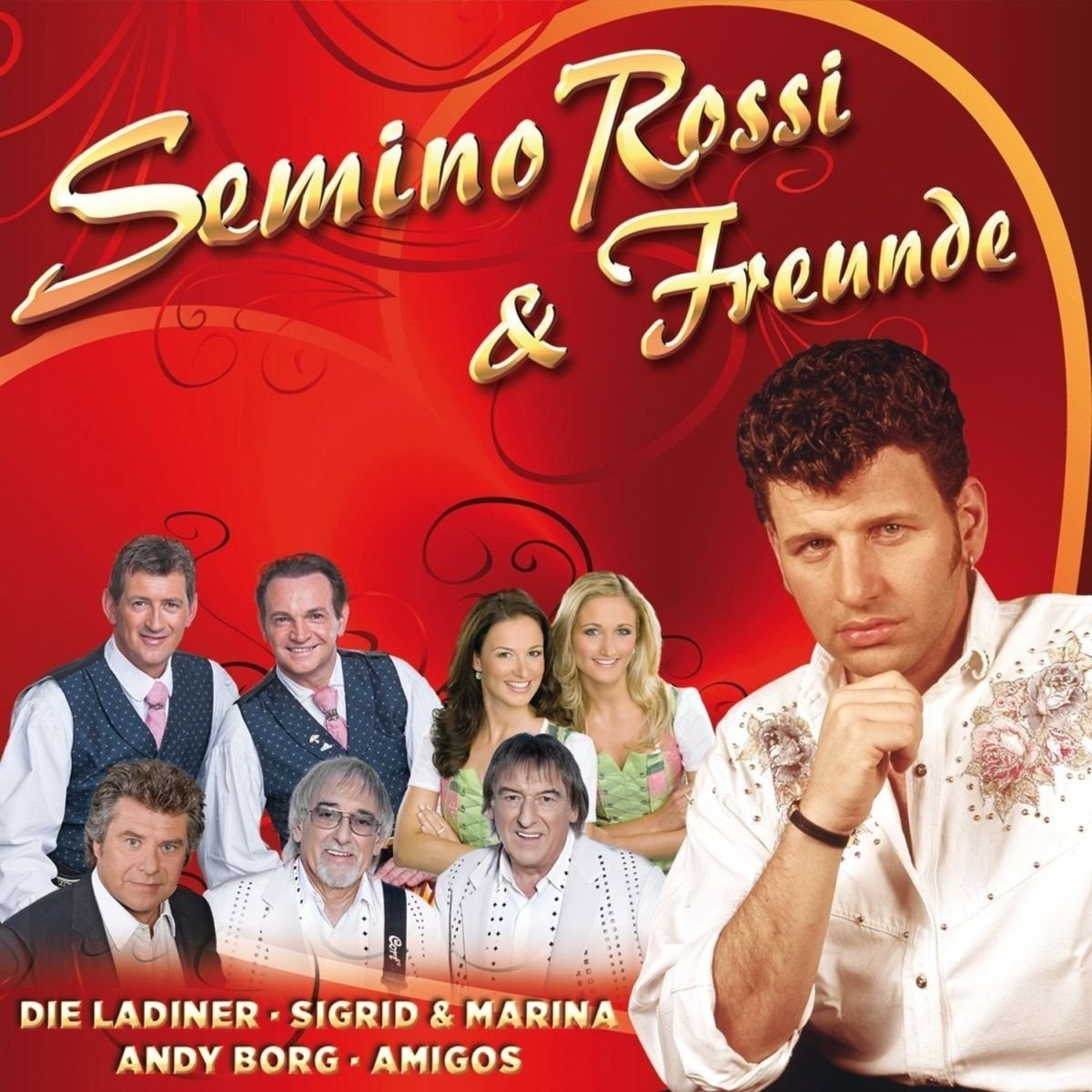 Semino Rossi & Freunde German Schlager & Volksmusik